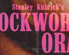 A CLOCKWORK ORANGE #2