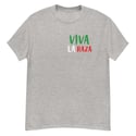 Viva La Raza - Tee