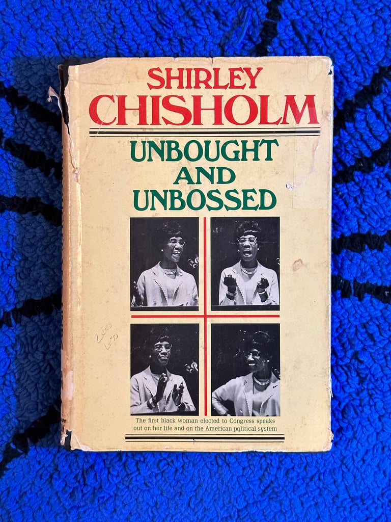 UNBOUGHT AND UNBOSSED by Shirley Chisholm : 1970, 1st (First) Edition SIGNED!