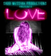 LOVE Blu-Ray(Sado Messiah Productions) 