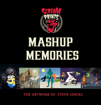 Image of Mashup Memories Book: The Artwork of Steve Jencks