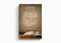 Women of the Word by Jen Wilkin