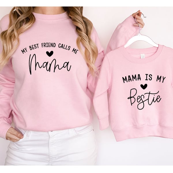 Image of Light pink mom/daughter sweatshirt, My best friend calls me mama/mini (sold separately)