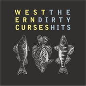 Image of Western Curses / The Dirty Hits split 7"