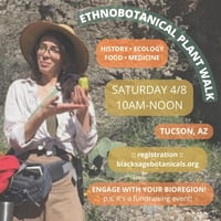 Image 1 of Ethnobotany Walk • Tucson, AZ • April 8th, 2023