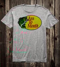 Image 3 of Ass to Mouth Tee