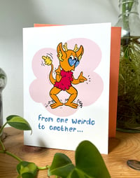 'Us Weirdos' - Greeting card