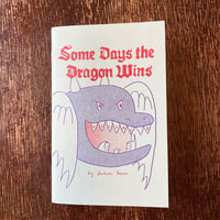Some Days the Dragon Wins (Volume 2) by Jackson Barnes