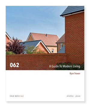 A Guide To Modern Living - Ryan Trower