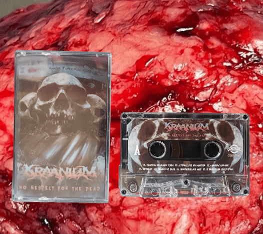 Image of KRAANIUM- No Respect For The Dead 