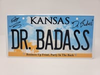 Image 1 of Supernatural DR. BADASS Licencse Plate Tags -- AUTOGRAHPED