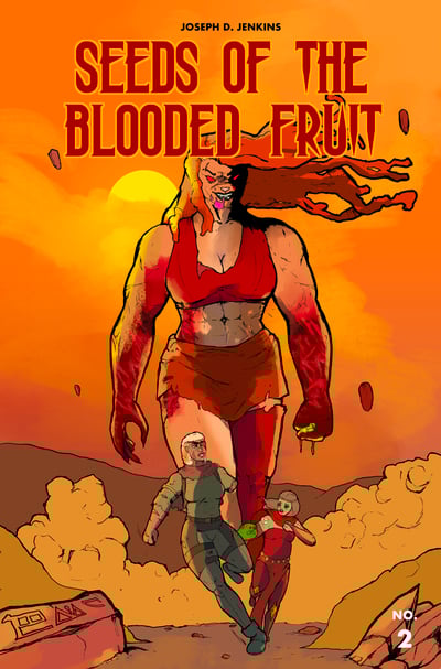 Image of Seeds Of The Blooded Fruit Issue 2