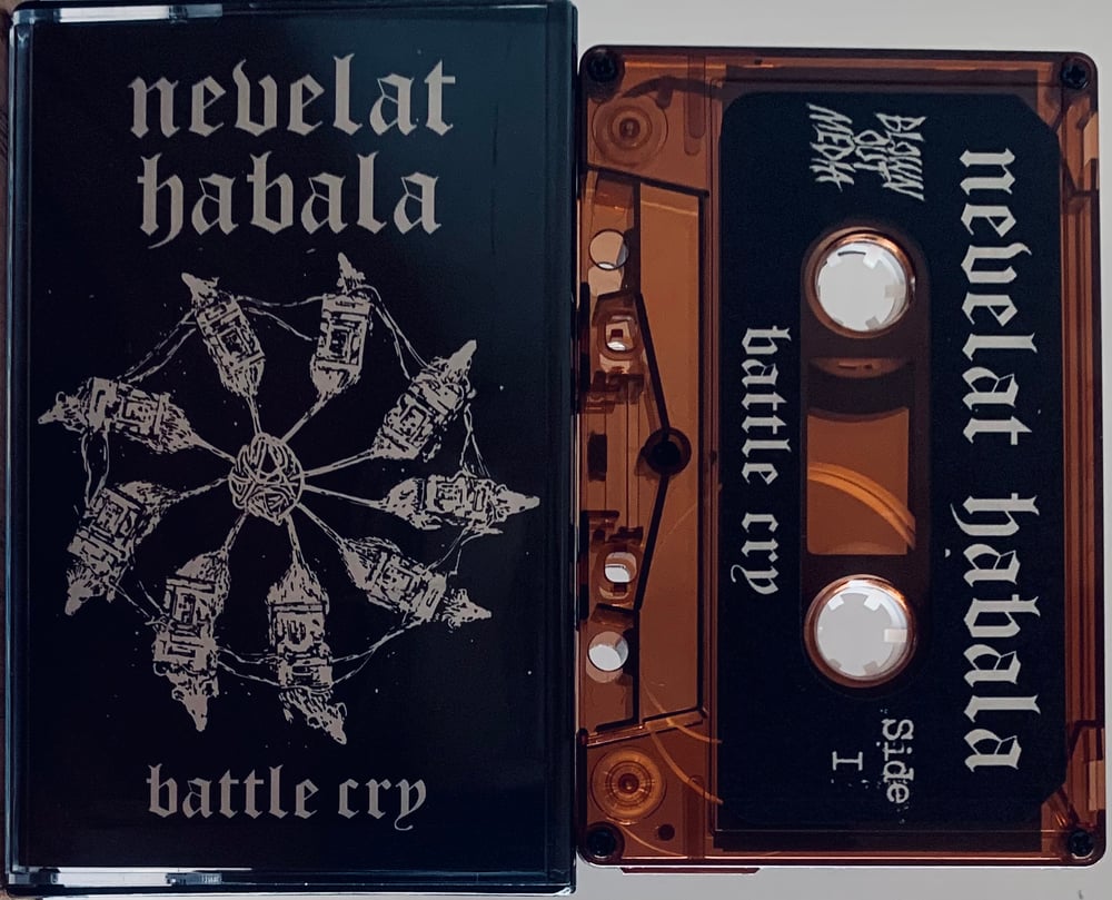 Nevelat Habala Battle Cry cassette tape