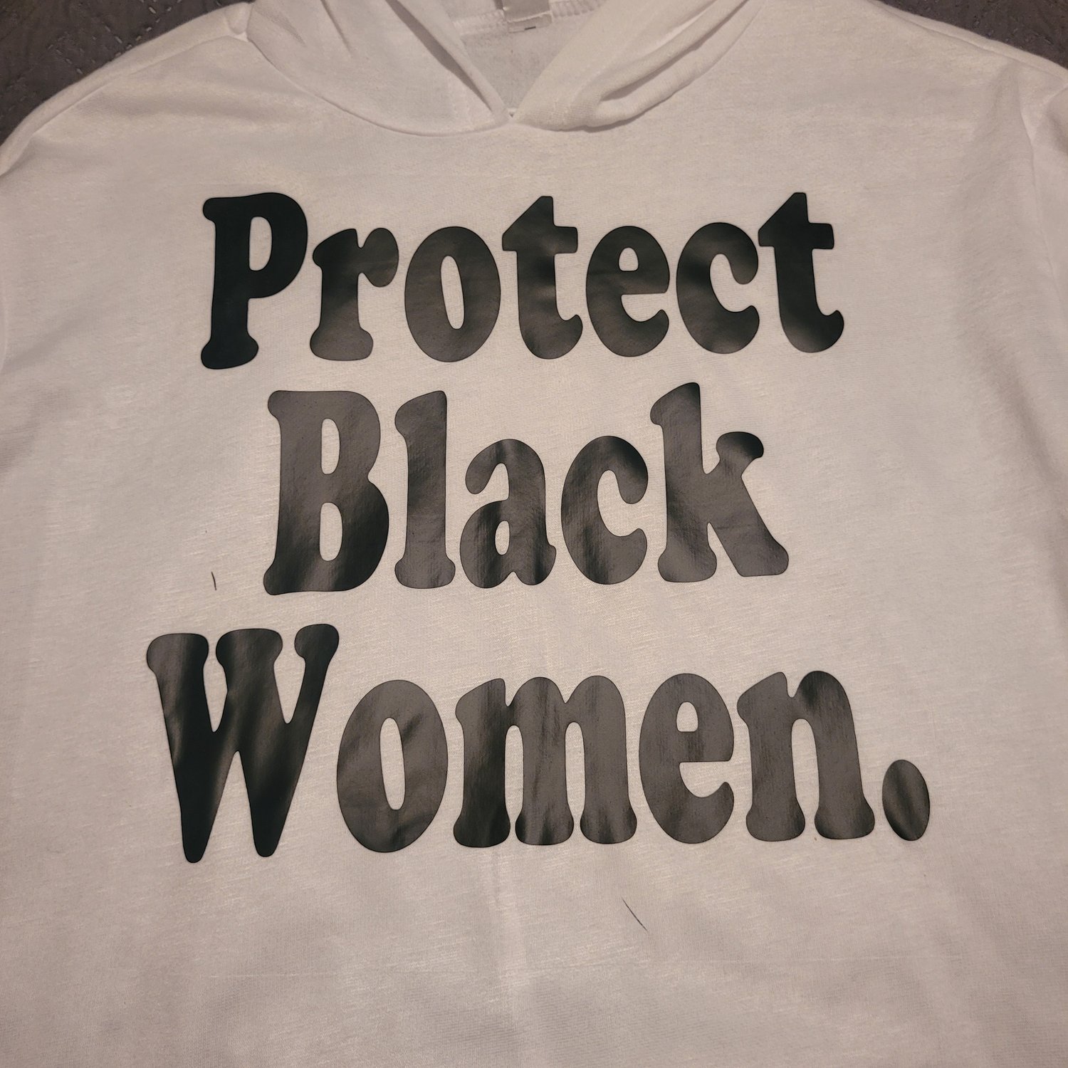 Image of Protect Black Women
