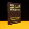 When To Talk And When To Fight: The Strategic Choice between Dialogue and Resistance