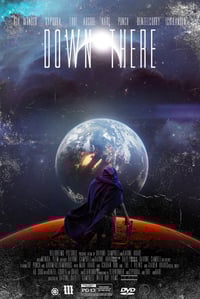 DOWNTHERE THE MOVIE "DIGITAL DOWNLOAD  (PRESALE)