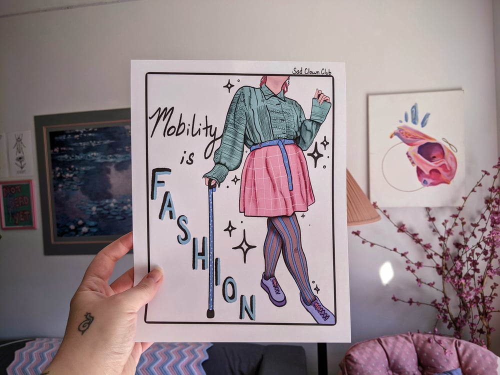 Image of "Mobility is Fashion" Print / Sticker