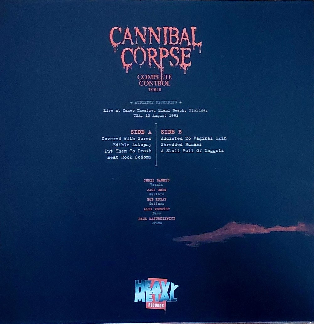 CANNIBAL CORPSE - COMPLETE CONTROL TOUR LIVE AUGUST 10th 1992