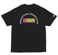 Image 2 of Perception is Life T-Shirt 