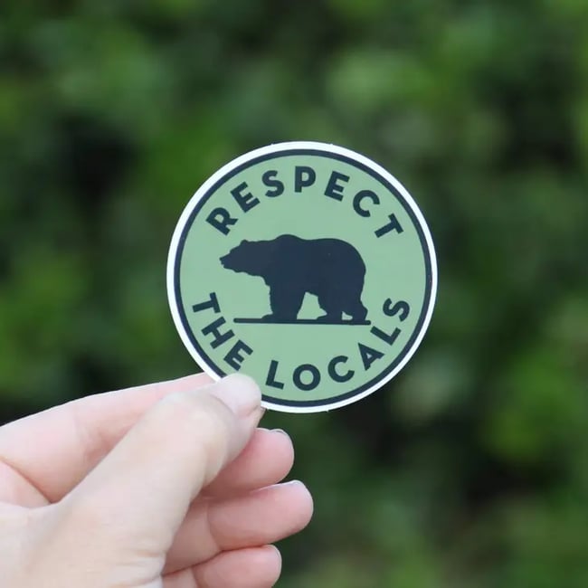 Respect The Locals Bear Sticker