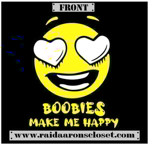 Image of Boobies Make Me Happy