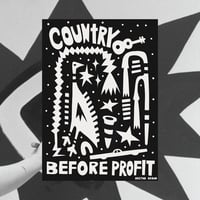 Image 1 of COUNTRY BEFORE PROFIT  POSTER (A3) 