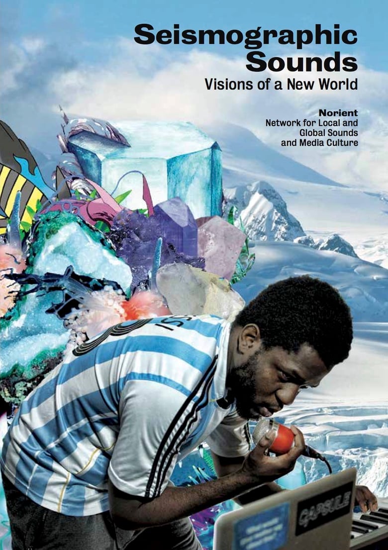 Image of Seismographic Sounds: Vision of a New World (Book)