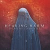 Healing Harm - Shapes of Alienation CD