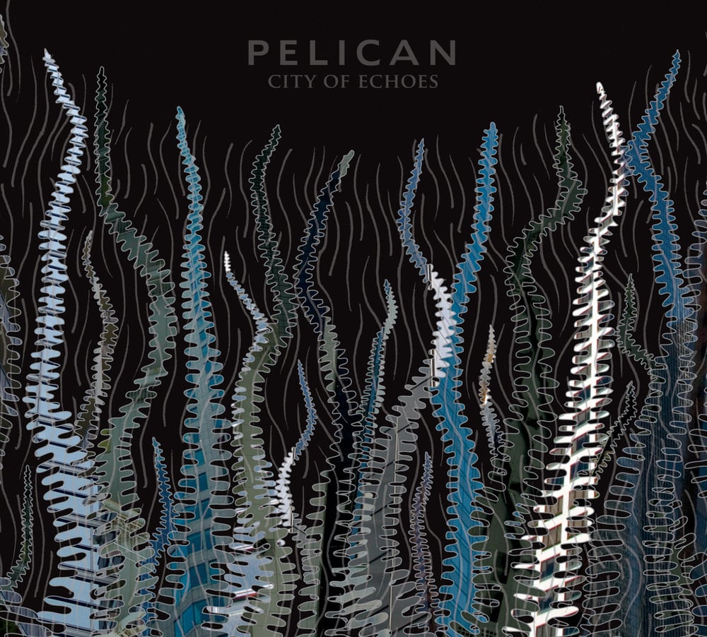 Pelican "City of Echoes" CD
