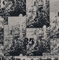 Alternative - "If They Treat You Like Shit - Act Like Manure" Lp