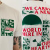 WE CARRY A NEW WORLD IN OUR HEARTS! FRONT & BACK PRINT T-SHIRT