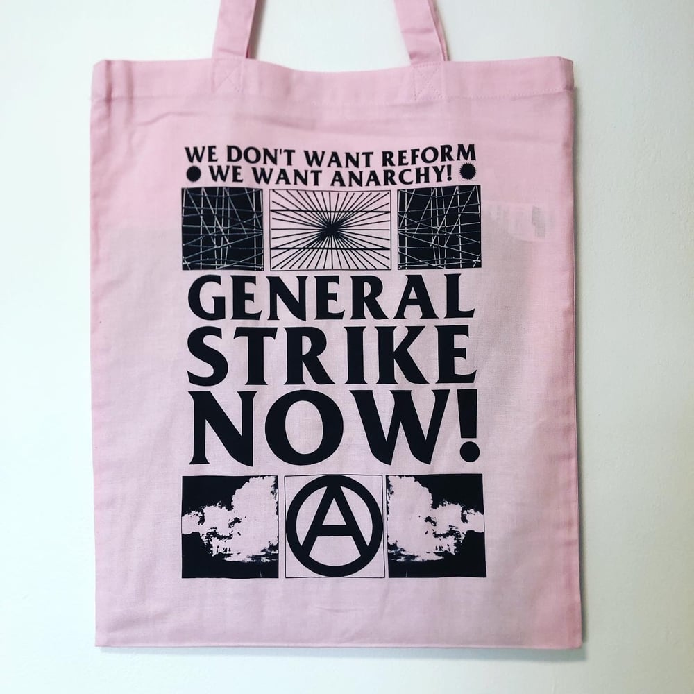 Image of GENERAL STRIKE NOW! TOTE BAG