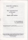 SOUTH AFRICA 1985 the organisation of power in black and white