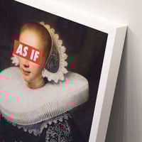 Image 2 of 'AS IF' - 25.5" X 25.5" - Premium Print (Framed)