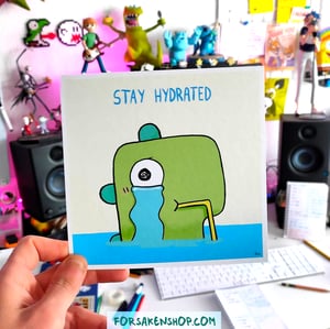 Image of Stay Hydrated - 15x15 cm