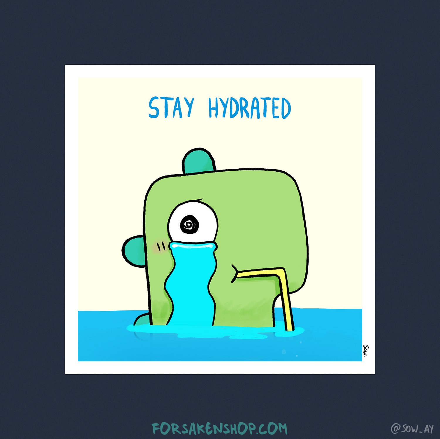 Stay Hydrated - 15x15 cm