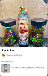 Image 3 of Life Is Like Candy Tumbler 