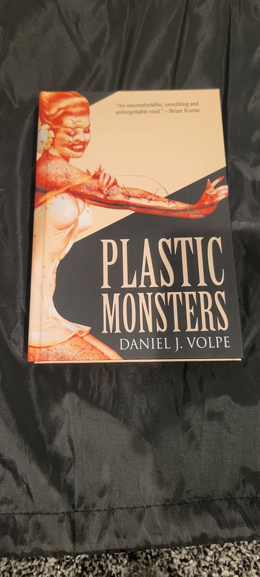 Plastic Monsters Hardcover Daniel J Volpe Horror