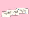Protect Trans Youth! 