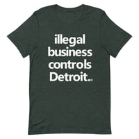 Image 3 of Illegal Business Controls Detroit Tee (5 colors)