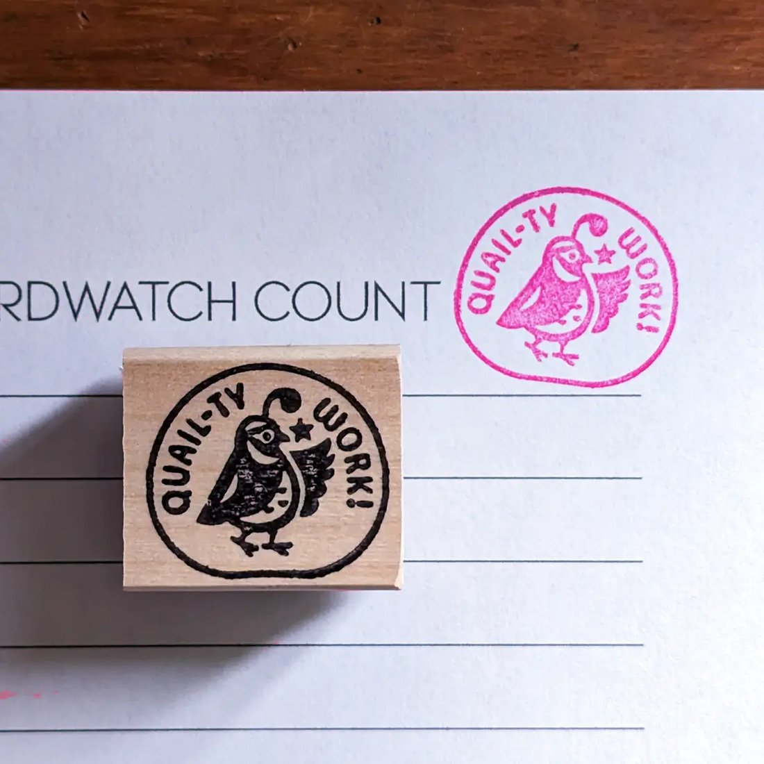 Image of “Quail-ty Work!” Rubber Stamp