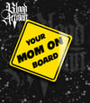 Your Mom Decal