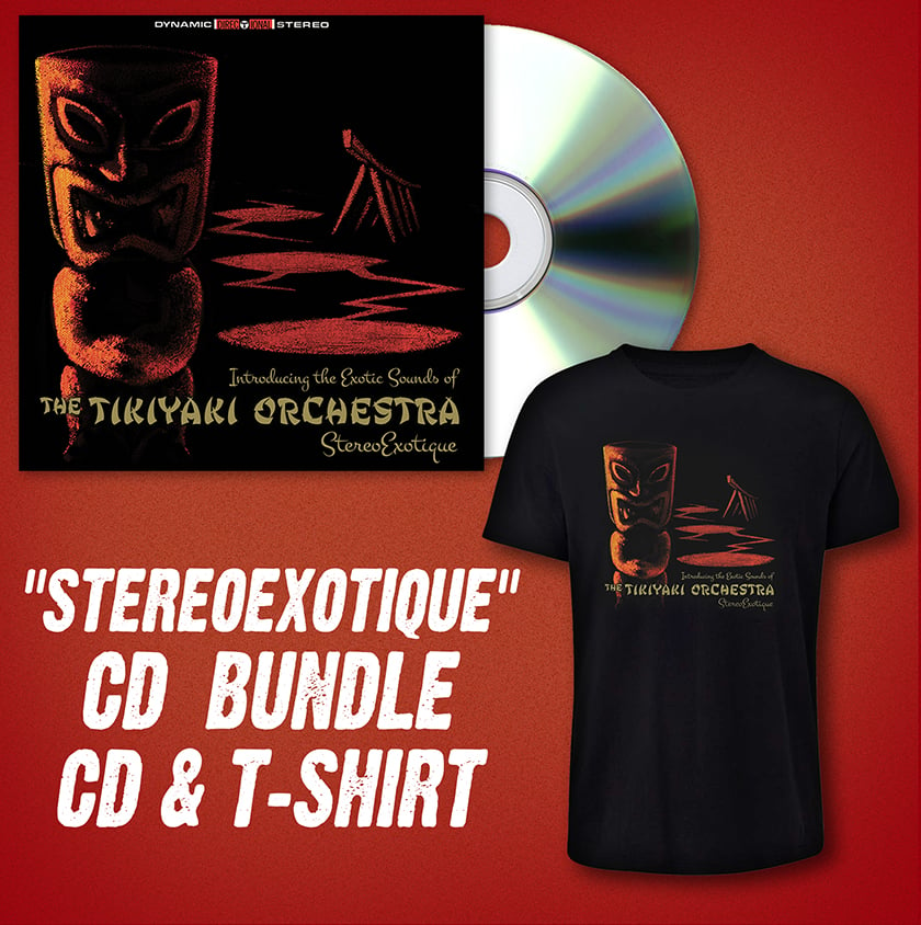 Image of Tikiyaki Orchestra -Stereoexotique Re-Issue CD & T-Shirt Bundle