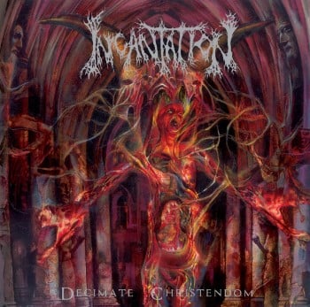 INCANTATION - DECIMATE CHRISTENDOM (12' GATEFOLD LP)