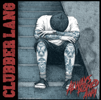 Clubber Lang "Always Pushed Away" (CD) 