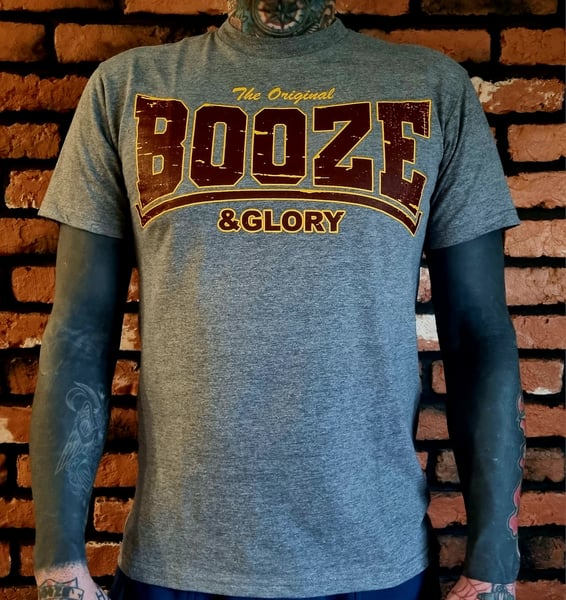 Image of Booze & Glory Classic Tshirt Grey