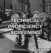 Technical Proficiency Screening