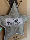 'Top Teacher' Glitter Star Decoration