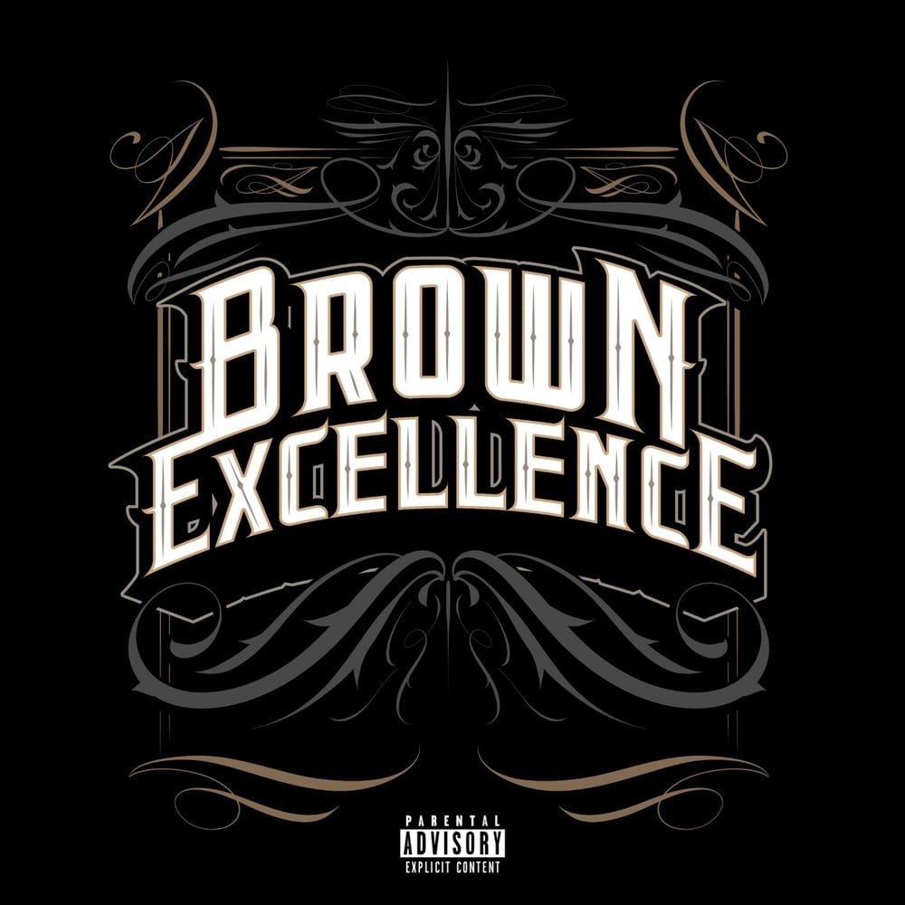 Image of Brown Excellence CD & T-Shirt