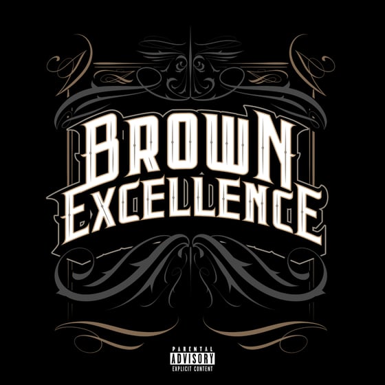 Image of Brown Excellence CD & T-Shirt